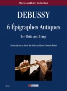 Debussy, Claude : 6 Épigraphes Antiques per Flauto e Arpa