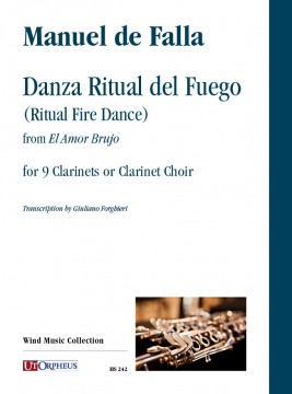 Falla, Manuel de : Danza Ritual del Fuego (Ritual Fire Dance) from ‘El Amor Brujo’ for 9 Clarinets or Clarinet Choir