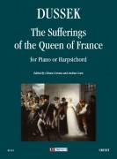 Dussek, Jan Ladislav : The Sufferings of the Queen of France per Pianoforte o Clavicembalo