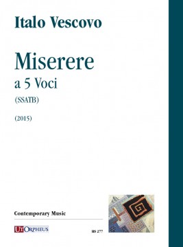 Vescovo, Italo : Miserere a 5 Voci (SSATB) (2015)