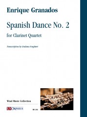 Granados, Enrique : Spanish Dance No. 2 for Clarinet Quartet