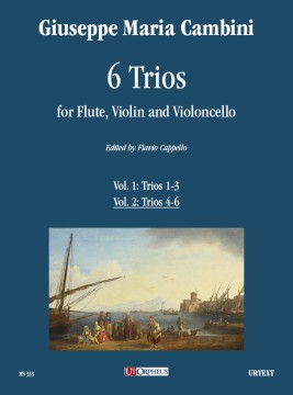 Cambini, Giuseppe Maria : 6 Trios for Flute, Violin and Violoncello - Vol. 2: Trios 4-6