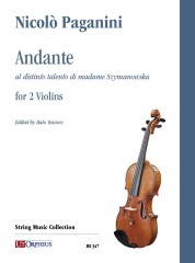 Paganini, Niccolò : Andante (al distinto talento di madame Szymanowska) for 2 Violins