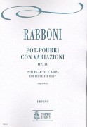 Rabboni, Giuseppe : Pot-pourri con Variazioni Op. 14 per Flauto e Arpa