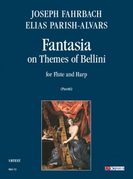 Fahrbach, Joseph - Parish Alvars, Elias : Fantasia on Themes of Bellini (Milano 1838) for Flute and Harp