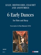 Lully, Destouches, Exaudet e Anonimo : 6 Danze antiche. Trascrizione di Nino Mazzoni per Flauto e Arpa (1953)