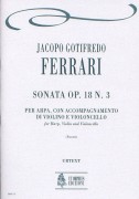 Ferrari, Jacopo Gotifredo : Sonata Op. 18 N. 3 per Arpa, con accompagnamento di Violino e Violoncello
