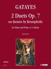 Gatayes, Guillaume : 2 Duets Op. 7 on themes by Krumpholtz for Harp and Piano or 2 Harps
