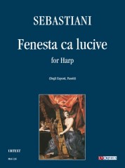 Sebastiani, Cesare : Fenesta ca lucive for Harp Sebastiani, Cesare : Fenesta ca lucive for Harp