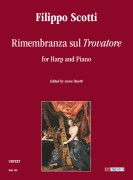 Scotti, Filippo : Rimembranza sul “Trovatore” for Harp and Piano Scotti, Filippo : Rimembranza sul “Trovatore” for Harp and Piano