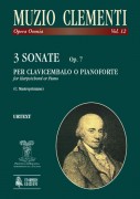 Clementi, Muzio : 3 Sonate Op. 7 per Clavicembalo o Pianoforte