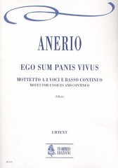 Anerio, Francesco : Ego sum Panis vivus. Motet for 8 Voices (SATB-SATB) and Continuo [Score]