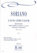 Soriano, Francesco : Lauda Jerusalem. Motet (Roma 1607) for 8-part Choir (SATB-SATB) and Continuo [Score]