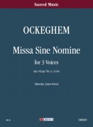 Ockeghem, Johannes : Missa sine nomine a 3 voci [Partitura]