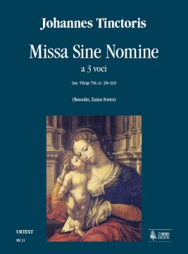 Tinctoris, Johannes : Missa sine nomine N. 2 a 3 voci [Partitura]