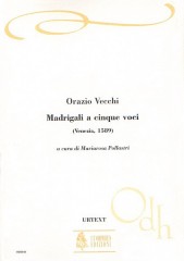 Vecchi, Orazio : Five-part Madrigals (Venezia 1589) [Score]