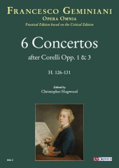 Geminiani, Francesco : 6 Concerti dalle Opp. 1 e 3 di Corelli (H. 126-131) [Partitura tascabile]