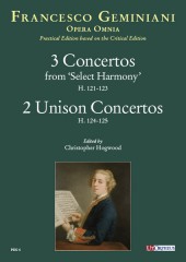 Geminiani, Francesco : 3 Concerti da ‘Select Harmony’ (H. 121-123) - 2 Concerti all’unisono (H. 124-125) [Partitura tascabile]
