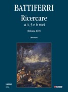 Battiferri, Luigi : Ricercare a quattro, cinque e sei voci (Bologna 1699) [Score]
