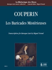 Couperin, François : Les Baricades Mistérieuses for Baroque Lute