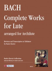 Bach, Johann Sebastian : Complete Works for Lute (BWV 995-1000, 1006a) arranged for Archlute