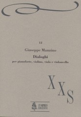 Manzino, Giuseppe : Dialoghi for Piano, Violin, Viola and Violoncello (1989) Manzino, Giuseppe : Dialoghi for Piano, Violin, Viola and Violoncello (1989)