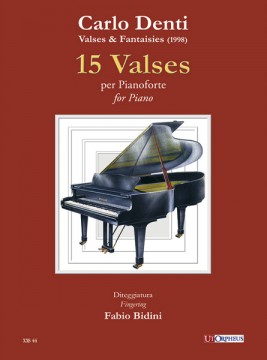 Denti, Carlo : 15 Valses for Piano (1998) Denti, Carlo : 15 Valses for Piano (1998)
