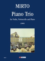 Mirto, Giorgio : Piano Trio for Violin, Violoncello and Piano (2008)