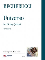 Becherucci, Eugenio : Universo per Quartetto d’Archi (1977/2001)