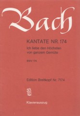Bach, Johann Sebastian : Cantata BWV 174, Ich liebe den Höchsten von ganzem Gemüte, per Canto e Pianoforte