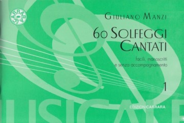 Manzi, Giuliano : 60 Solfeggi cantati, fascicolo I