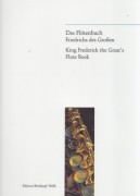 Federico il Grande : Il libro di flauto di Federico il Grande. 100 esercizi giornalieri composti da Federico il Grande e J.J. Quantz