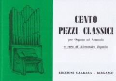 AA.VV. : 100 Pezzi classici per Organo o Armonio