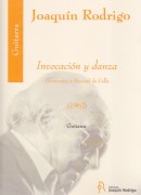 Rodrigo, Joaquín : Invocación y danza. Homenaje a Manuel de Falla (1962), per Chitarra Rodrigo, Joaquín : Invocación y danza. Homenaje a Manuel de Falla (1962), per Chitarra