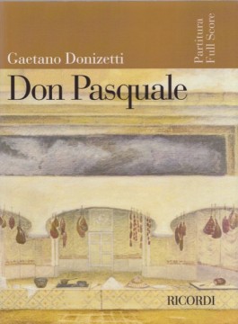 Donizetti, Gaetano : Don Pasquale. Partitura