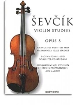 Sevcik, Otakar : Op. 8. Cambiamenti di posizione e scale, per Violino