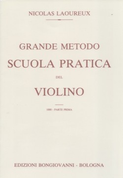 Laoureux, Nicolas : Grande Metodo Scuola pratica del Violino, parte I