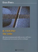 Porta, Enzo : Il violino. Movimenti fondamentali della tecnica dell’arco