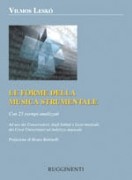 Leskó, V. : Le forme della musica strumentale. Con 25 esempi analizzati