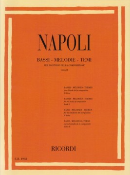 Napoli, Gennaro : Bassi-melodie-temi per lo studio della composizione Libro II