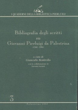 AA.VV. : Bibliografia degli scritti su G.P. da Palestrina