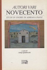 AA.VV. : Novecento. Studi in onore di Adriana Panni