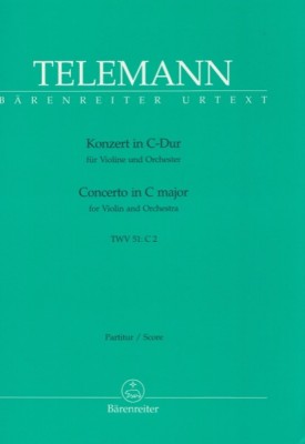 Telemann, Georg Philipp : Concerto in do TWV 51:C 2 per Violino e Orchestra. Partitura. Urtext
