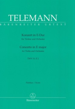Telemann, Georg Philipp : Concerto in re TWV 51:E 2 per Violino e Orchestra. Partitura. Urtext