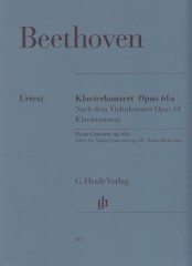Beethoven, Ludwig van : Concerto per Pianoforte e Orchestra op. 61A (dal Concerto op. 61, per Violino e Pianoforte) riduzione per 2 Pianoforti. Urtext