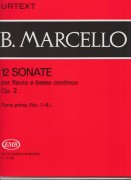Marcello, Benedetto : 12 Sonate op. 2, per Flauto traverso e Basso continuo op. 2, vol. 1: 1-6. Urtext