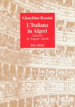 Rossini, Gioachino : L’Italiana in Algeri. Libretto