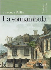 Bellini, Vincenzo : La sonnambula. Partitura