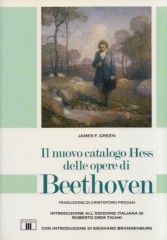 Green, J.F. : Il nuovo catalogo Hess delle opere di Beethoven