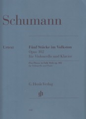 Schumann, Robert : Five pieces in folk style op. 102, for Violoncello e Pianoforte. Urtext